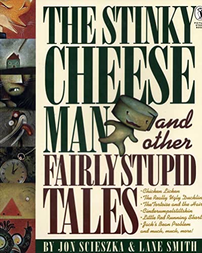 The Stinky Cheese Man and Other Fairly Stupid Tales (Picture Story Book) von Puffin